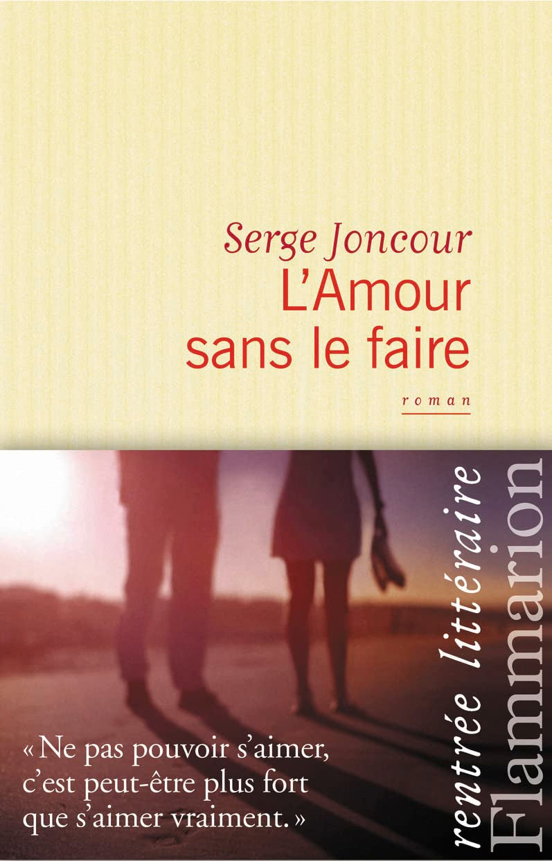 L'Amour sans le faire 9782081249141