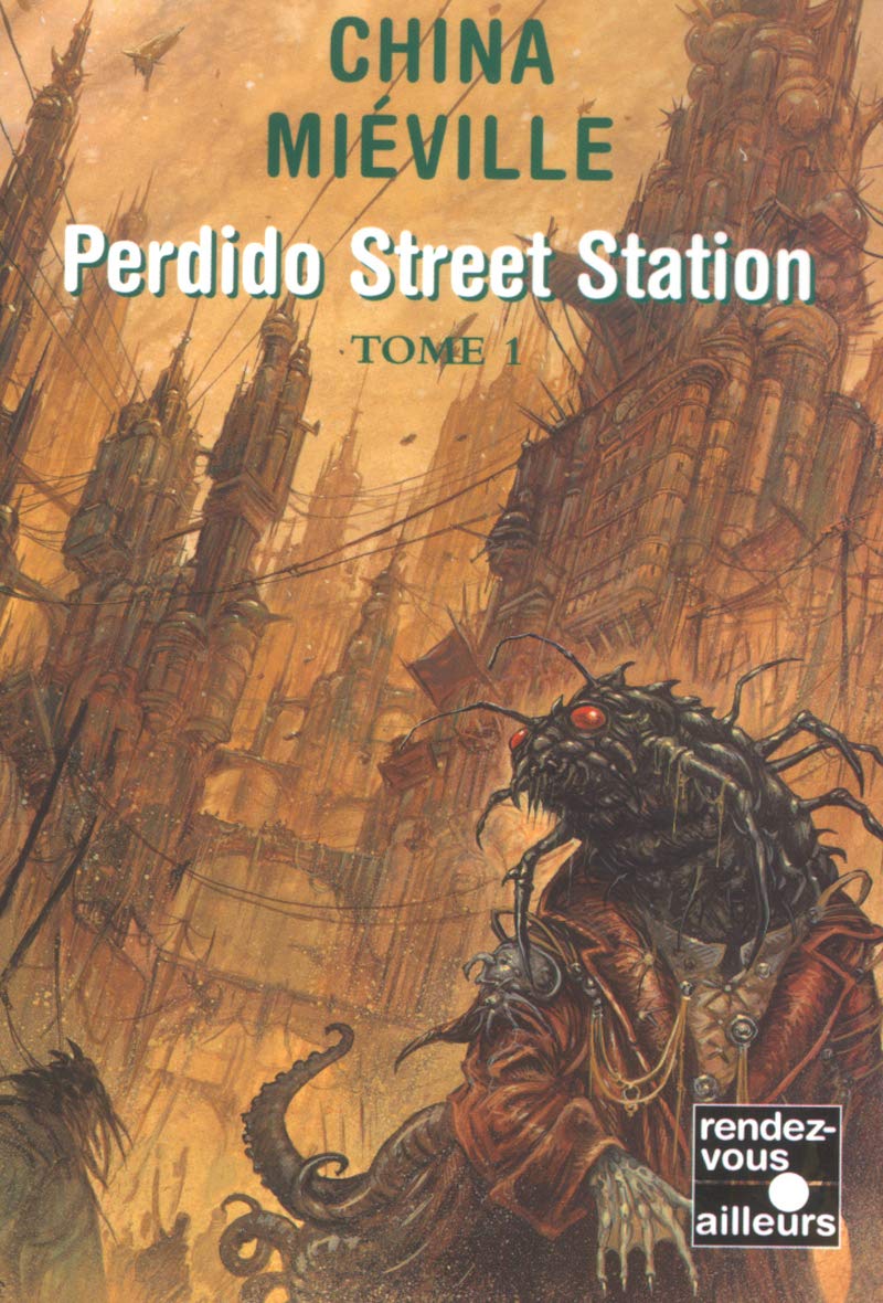 Perdido Street Station, tome 1 9782265071858