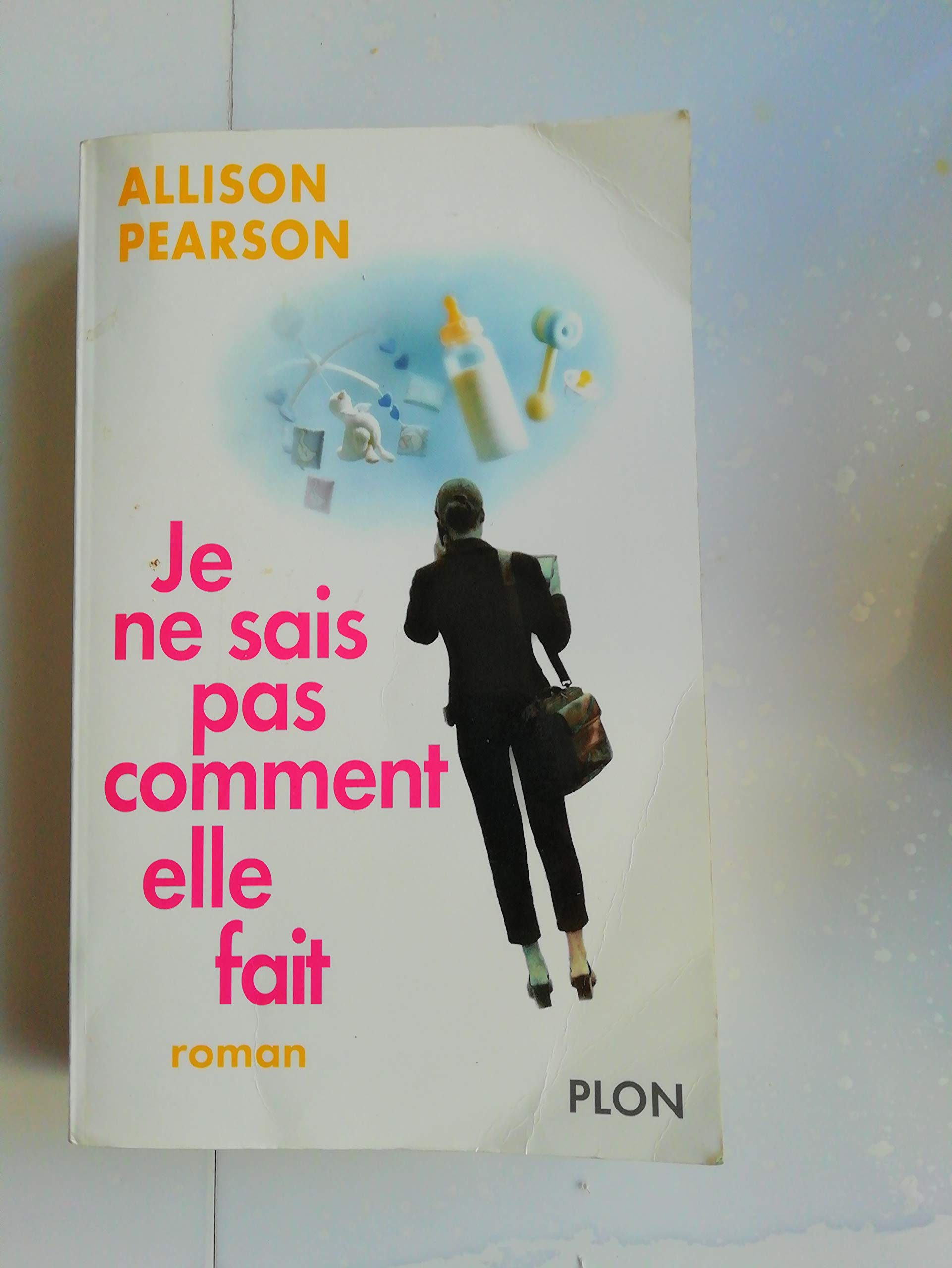 Je ne sais pas comment elle fait 9782259197144