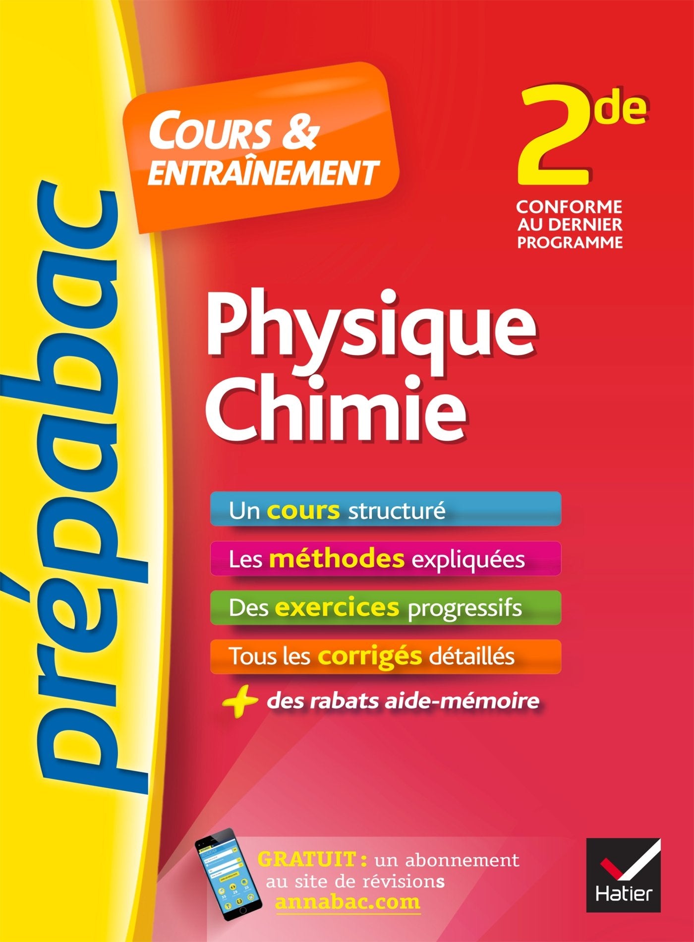 Physique-Chimie 2de - Prépabac Cours & entraînement: cours, méthodes et exercices progressifs (seconde) 9782218995347
