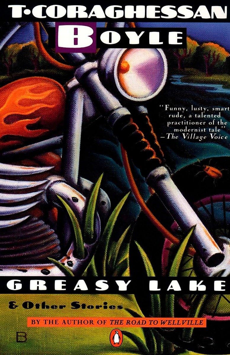 Greasy Lake and Other Stories 9780140077810