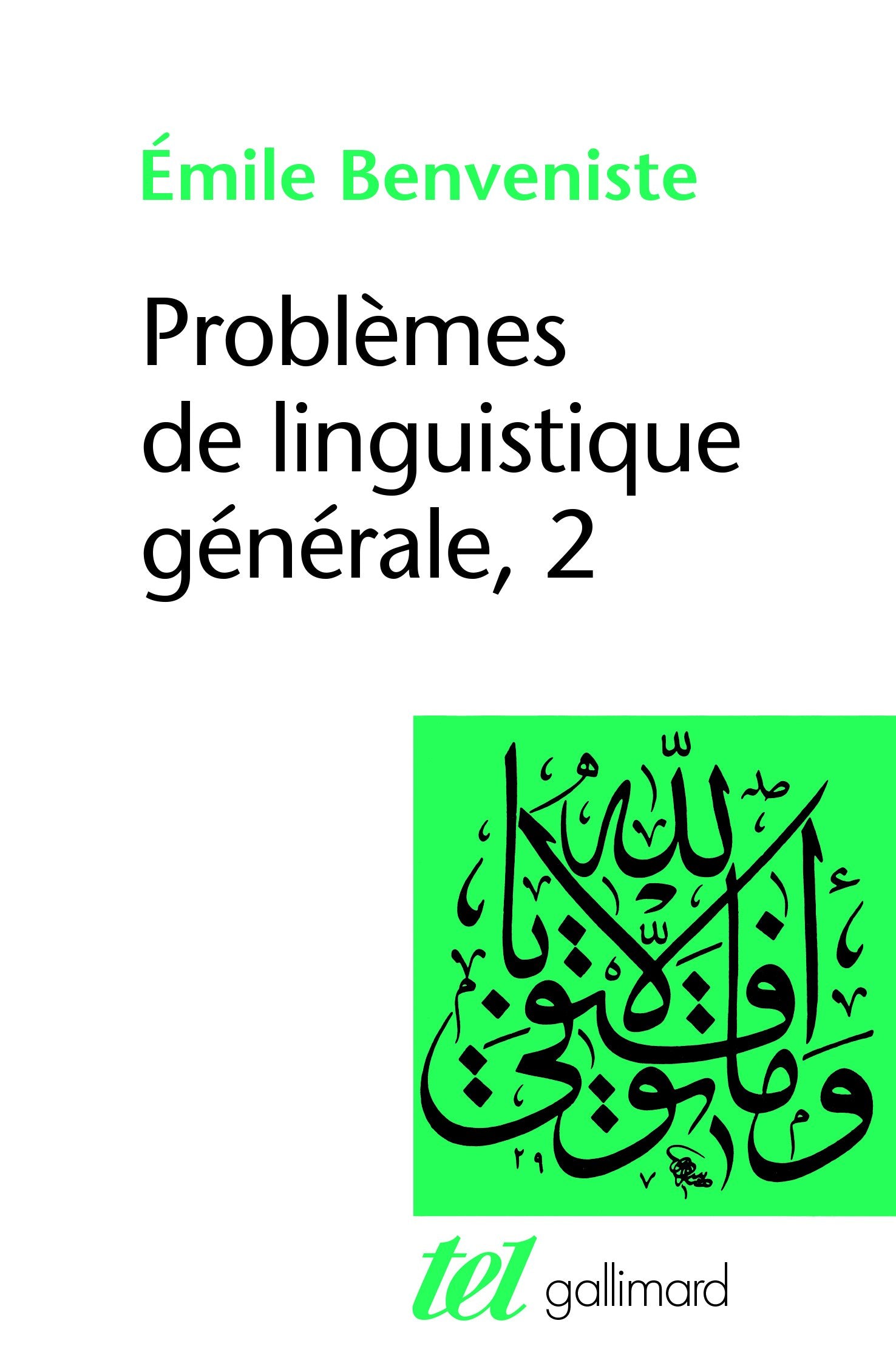 Problèmes de linguistique générale (Tome 2) 9782070204205
