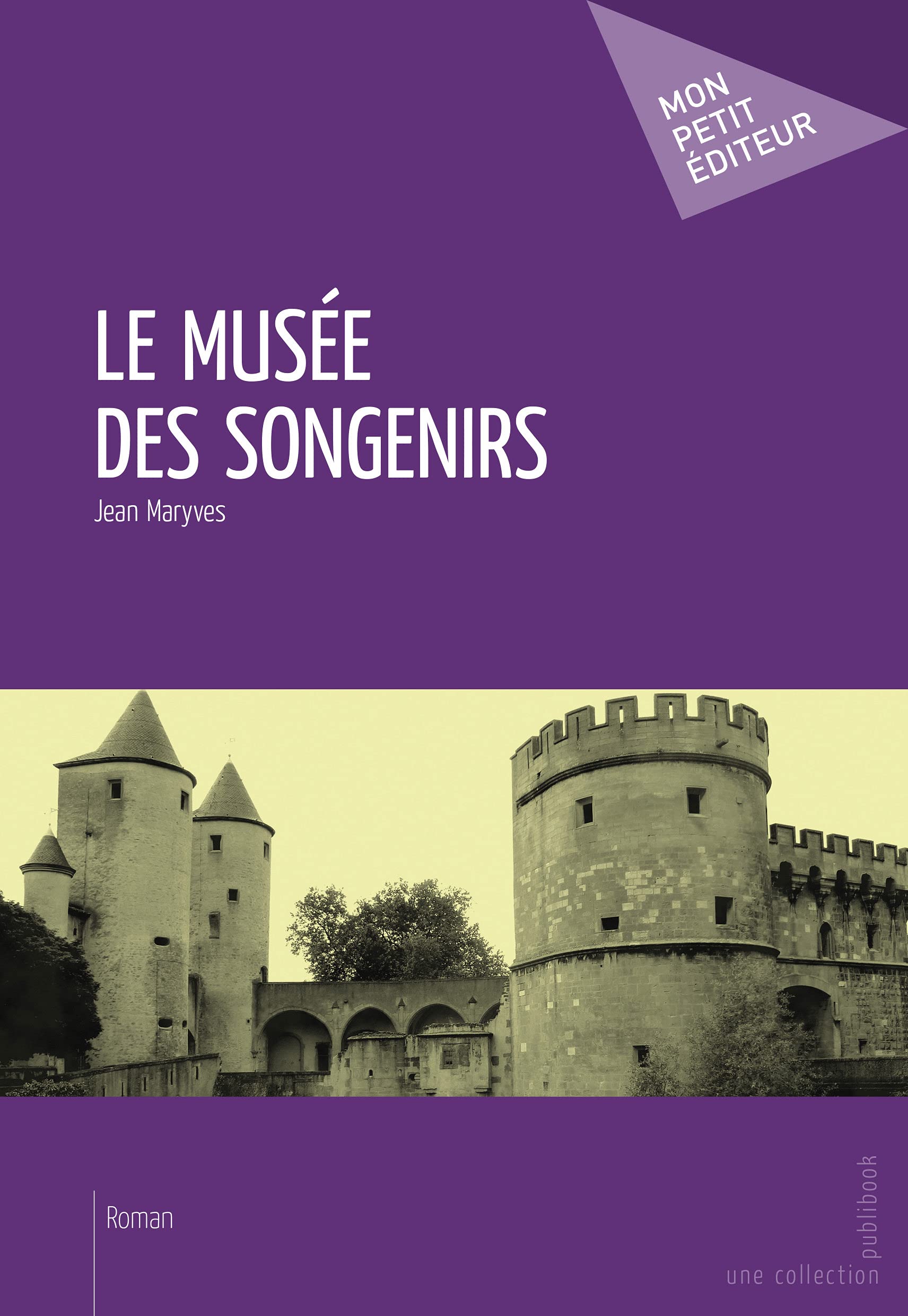 Le Musée des songenirs 9782342027976