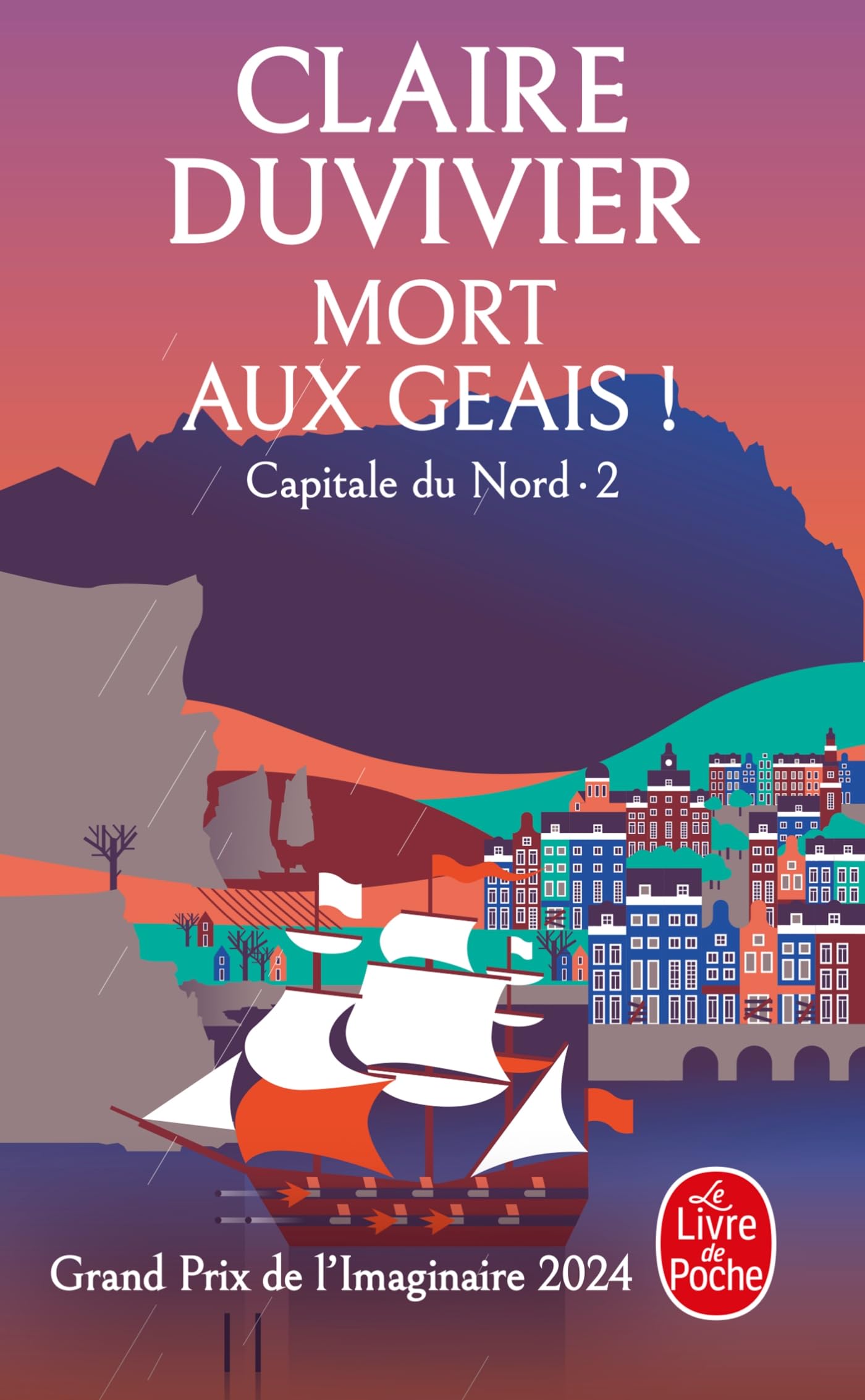 Mort aux geais! (La Tour de Garde, Capitale du Nord Tome 2) 9782253106876