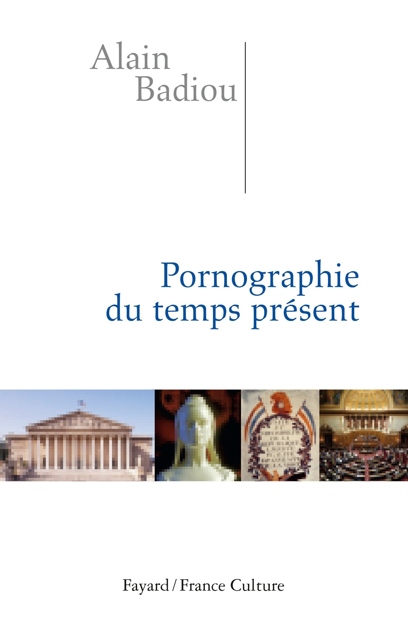 Pornographie du temps présent 9782213677934