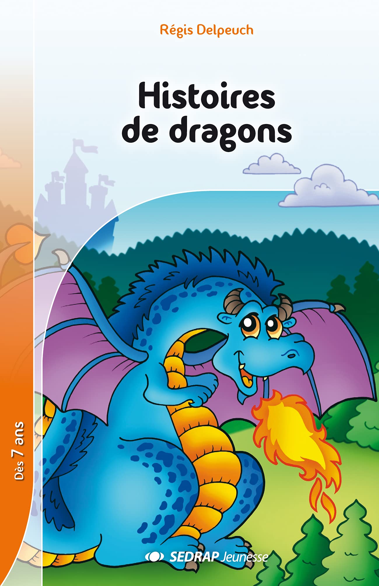 Histoires de dragons CE1/CE2 (Le roman ) 9782841170036