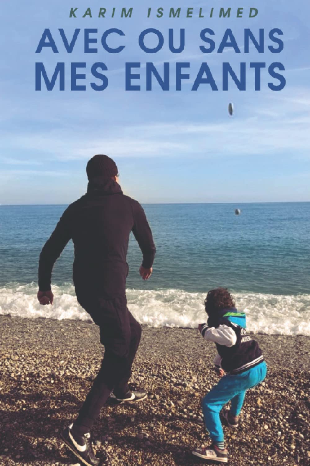 AVEC OU SANS MES ENFANTS 9782956718215