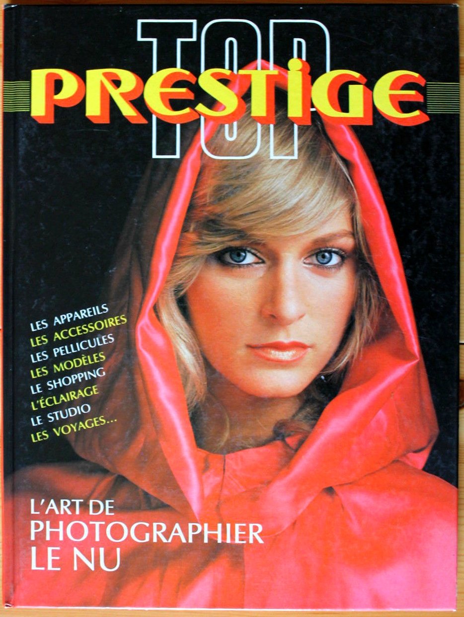 Top prestige. L'art de photographier le nu