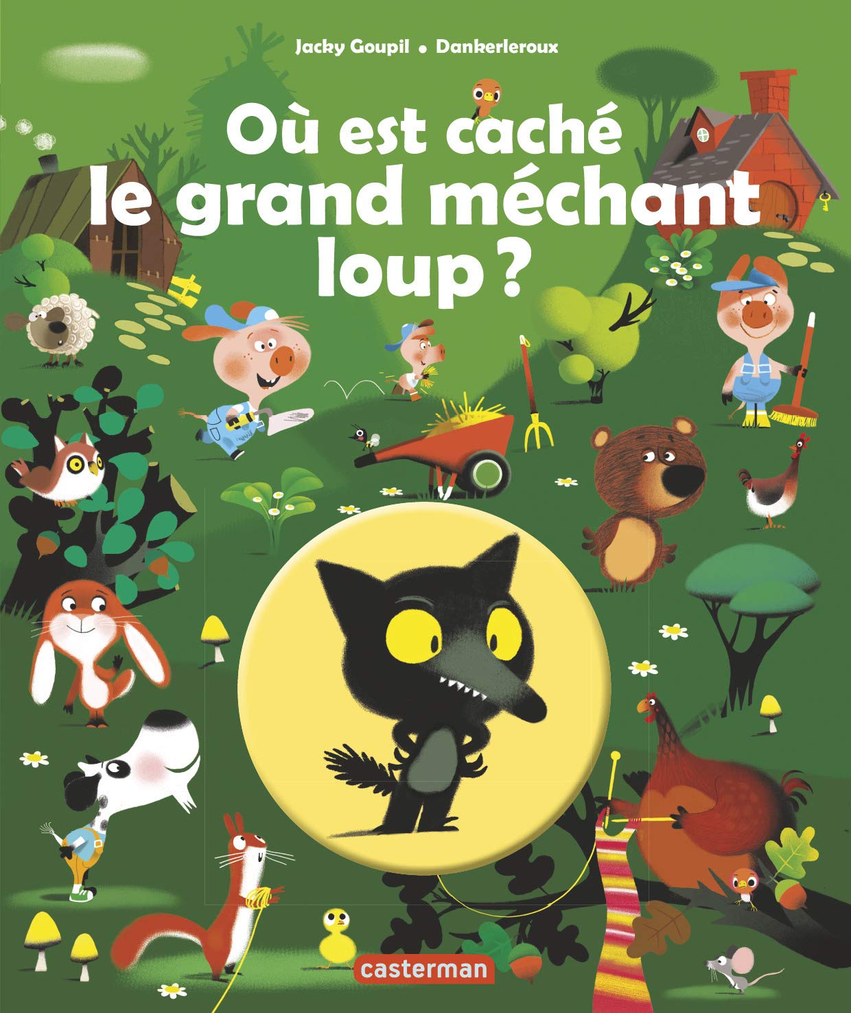 Où est caché le grand méchant loup ? 9782203051201