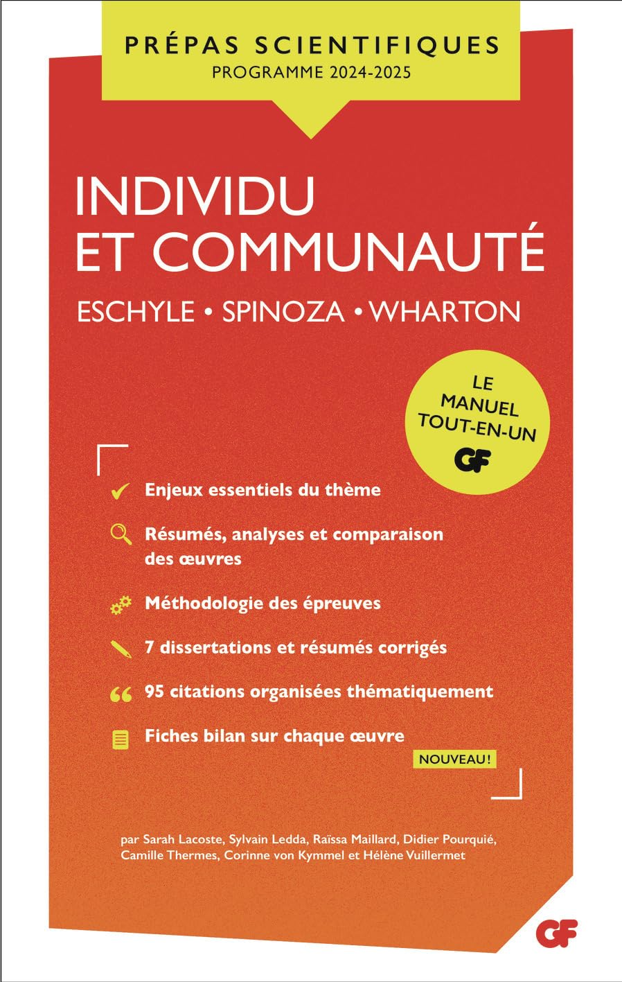 Individu et communauté – Épreuve de français-philosophie – Prépas scientifiques 2024-2025 : Tout-en-un – Eschyle, Spinoza, Wharton – résumés et analyses des œuvres – méthodologie et corrigés 9782080448101