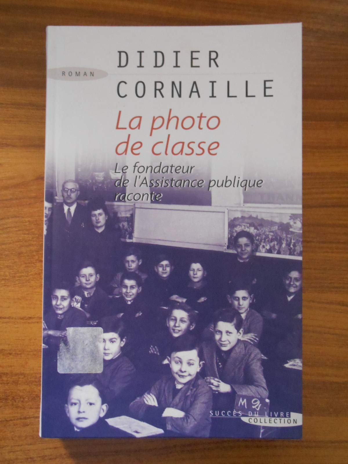 La Photo de classe 9782738225559