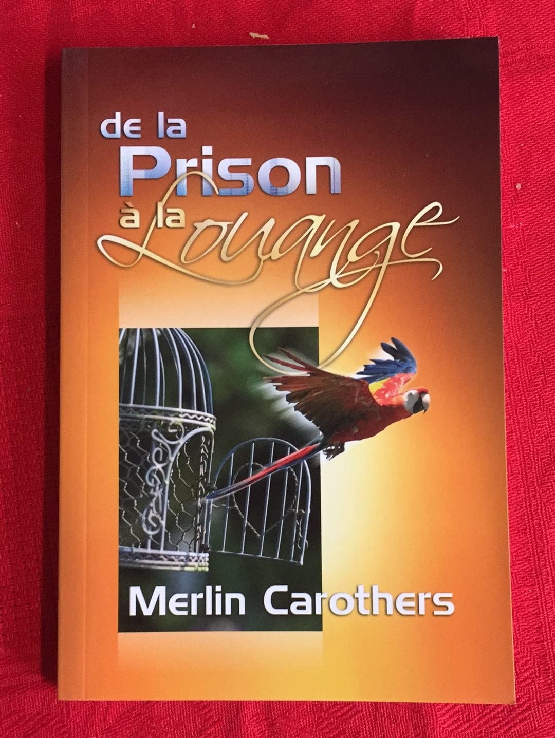 De la prison à la louange - 1984 9782880270063