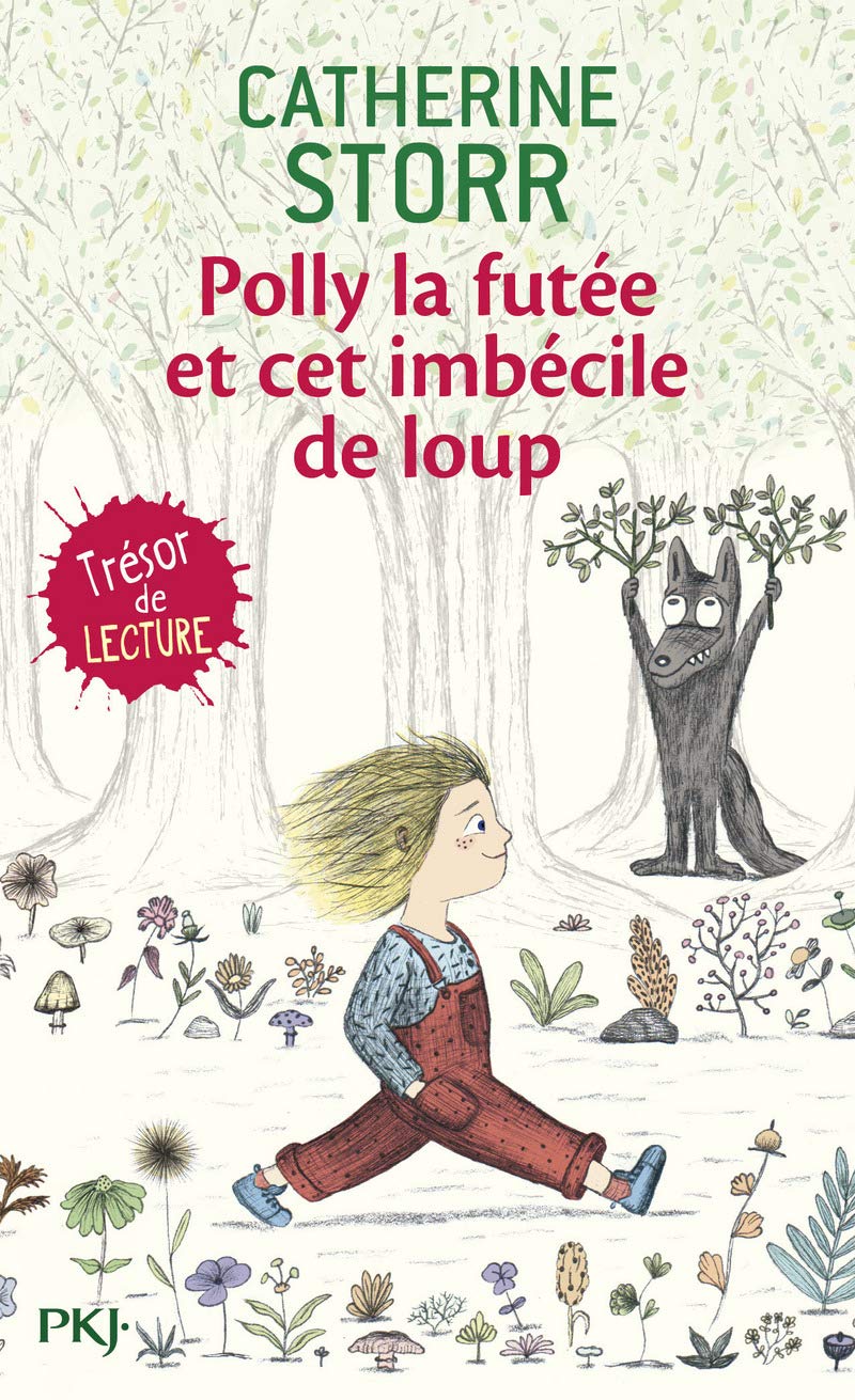 Polly la futée et cet imbécile de loup 9782266117166