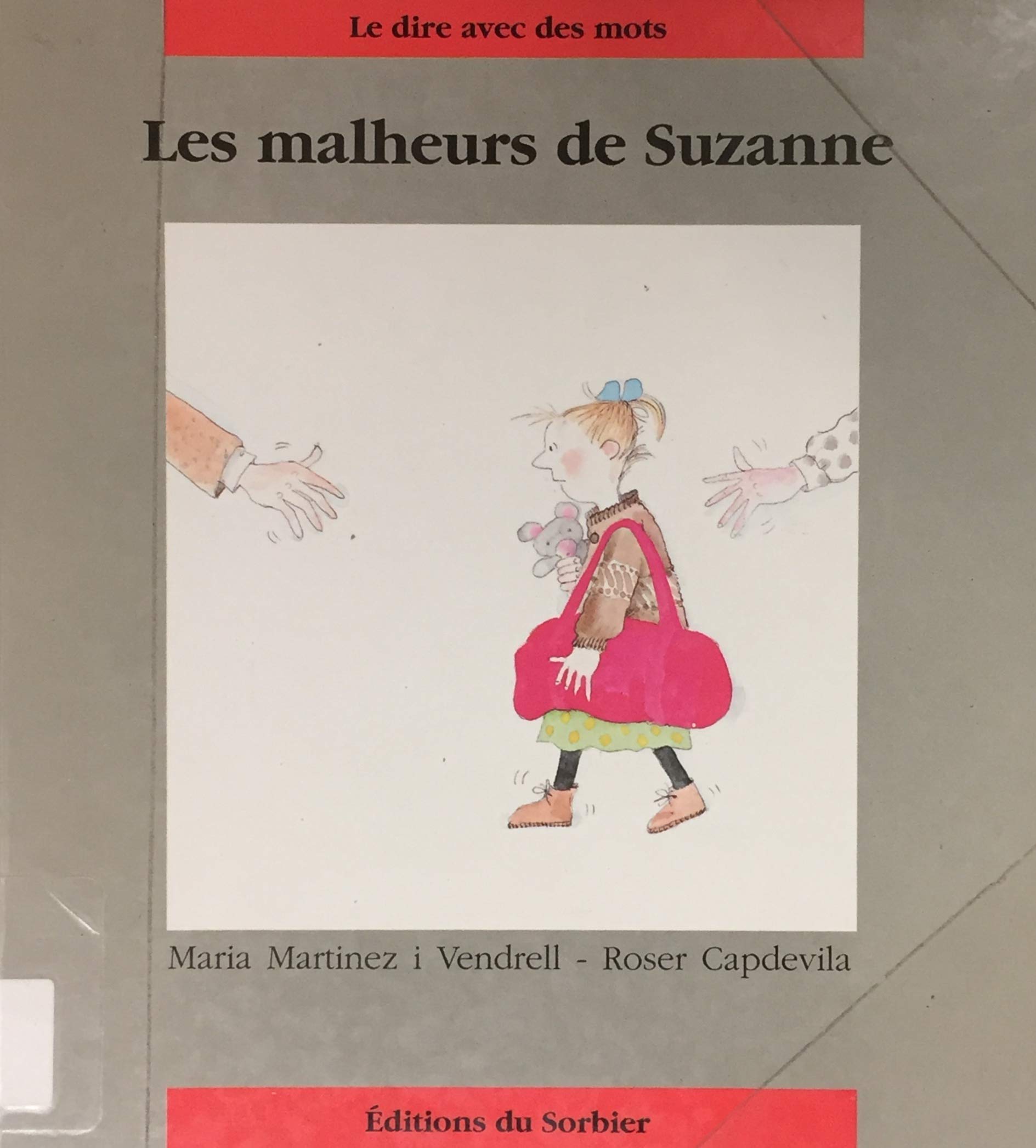 Les malheurs de suzanne 9782732032627