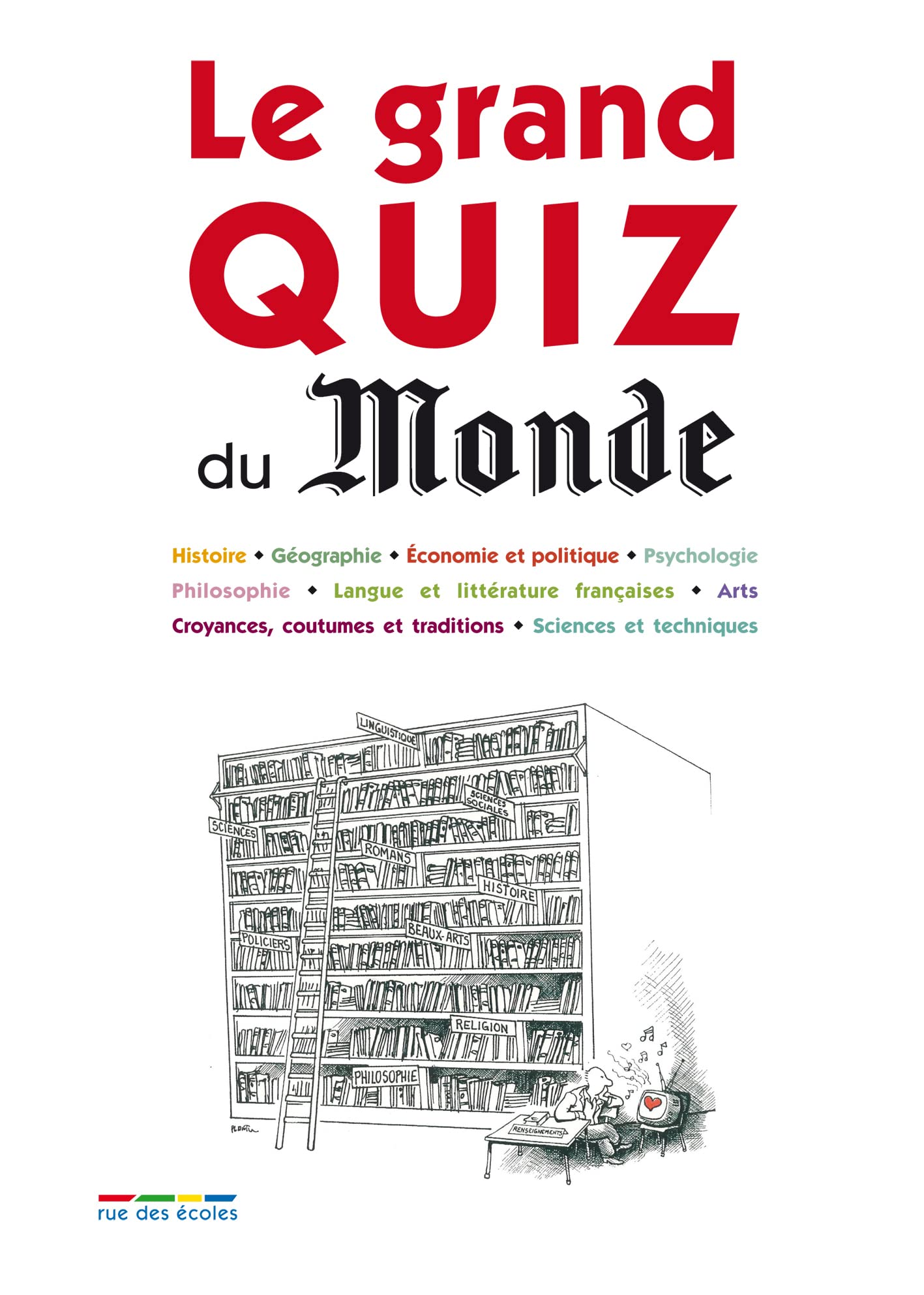 Le grand quiz du monde 9782820801432