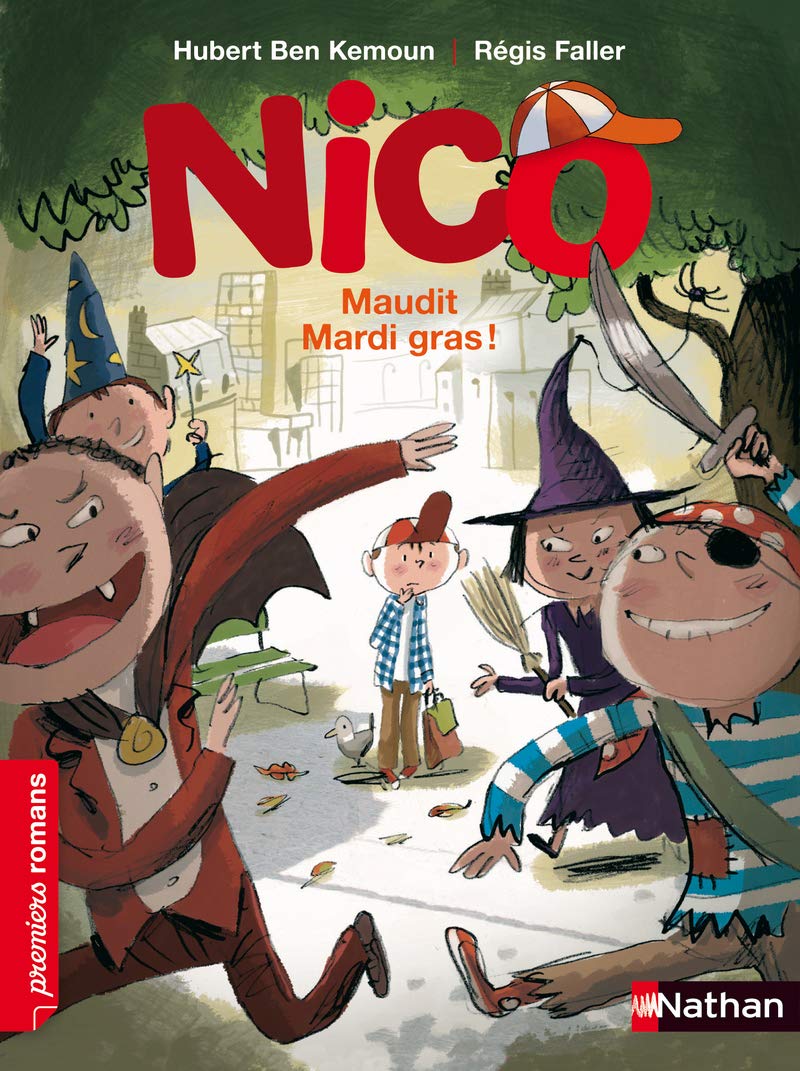 Nico, maudit Mardi gras ! - Roman Vie quotidienne - De 7 à 11 ans 9782092546536