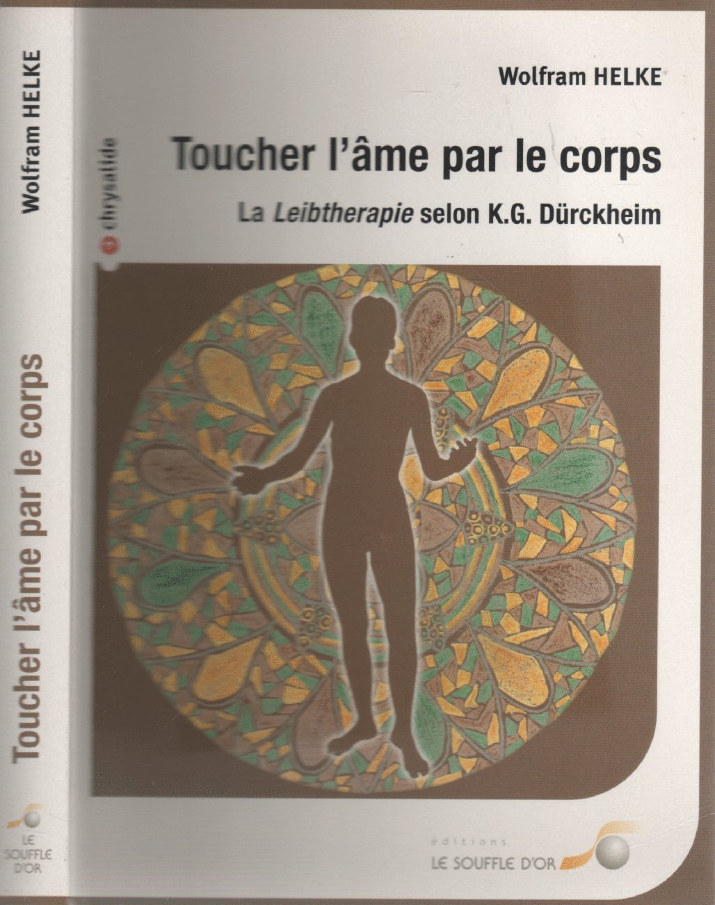 Toucher l'âme par le corps 9782840582717
