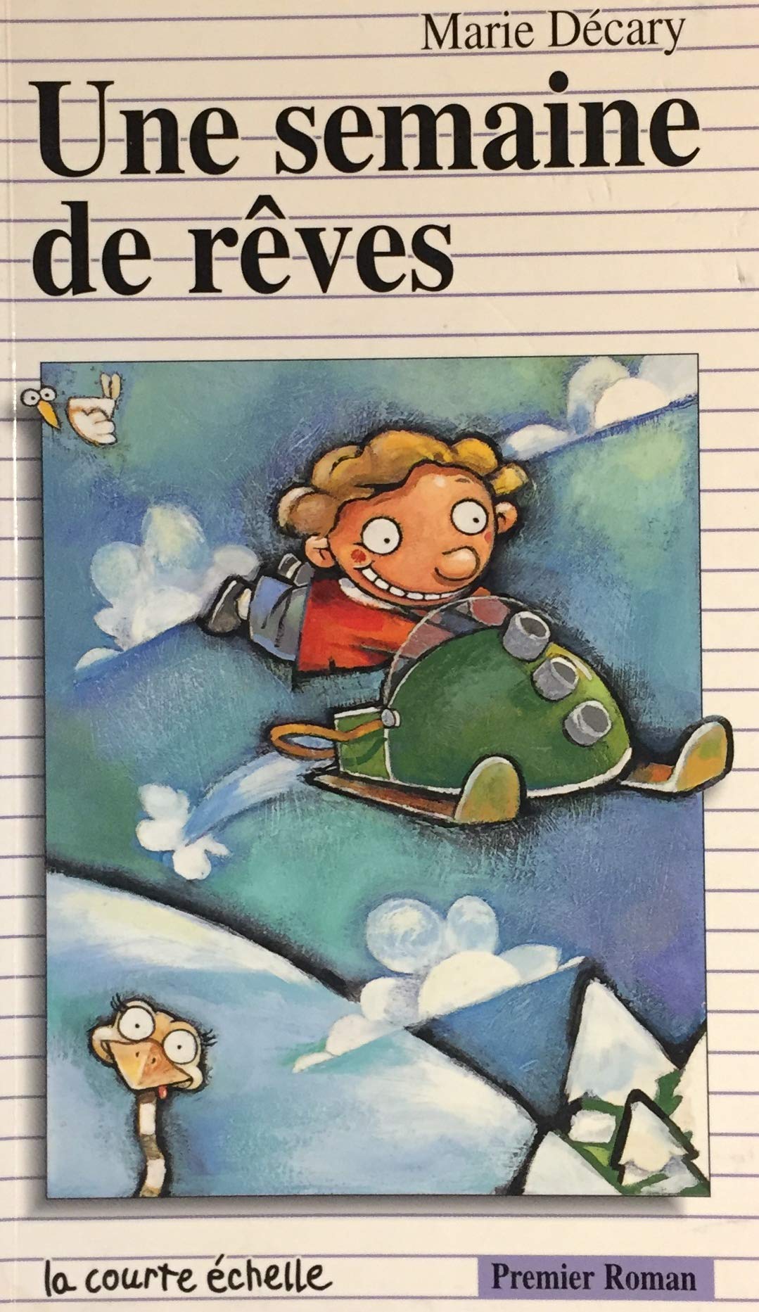 Une Semaine De Reves 9782890214088