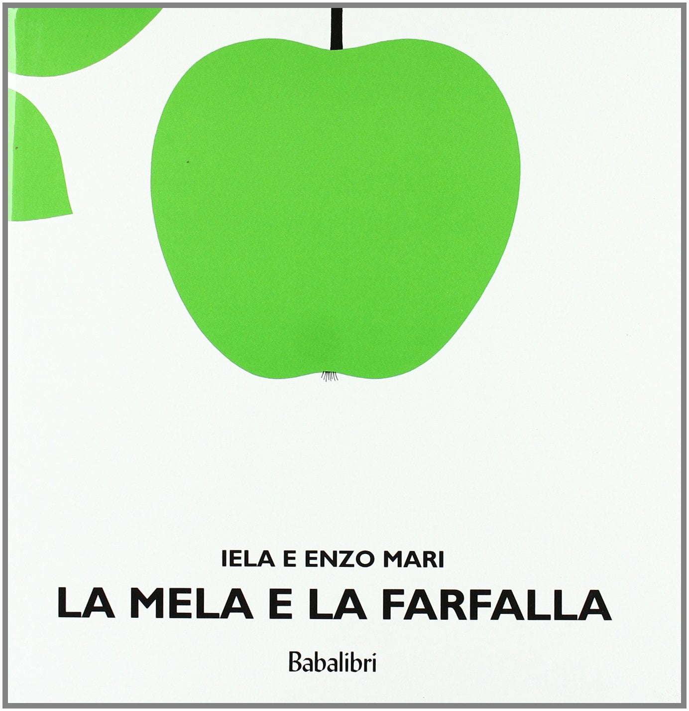 La mela e la farfalla 9788883620935