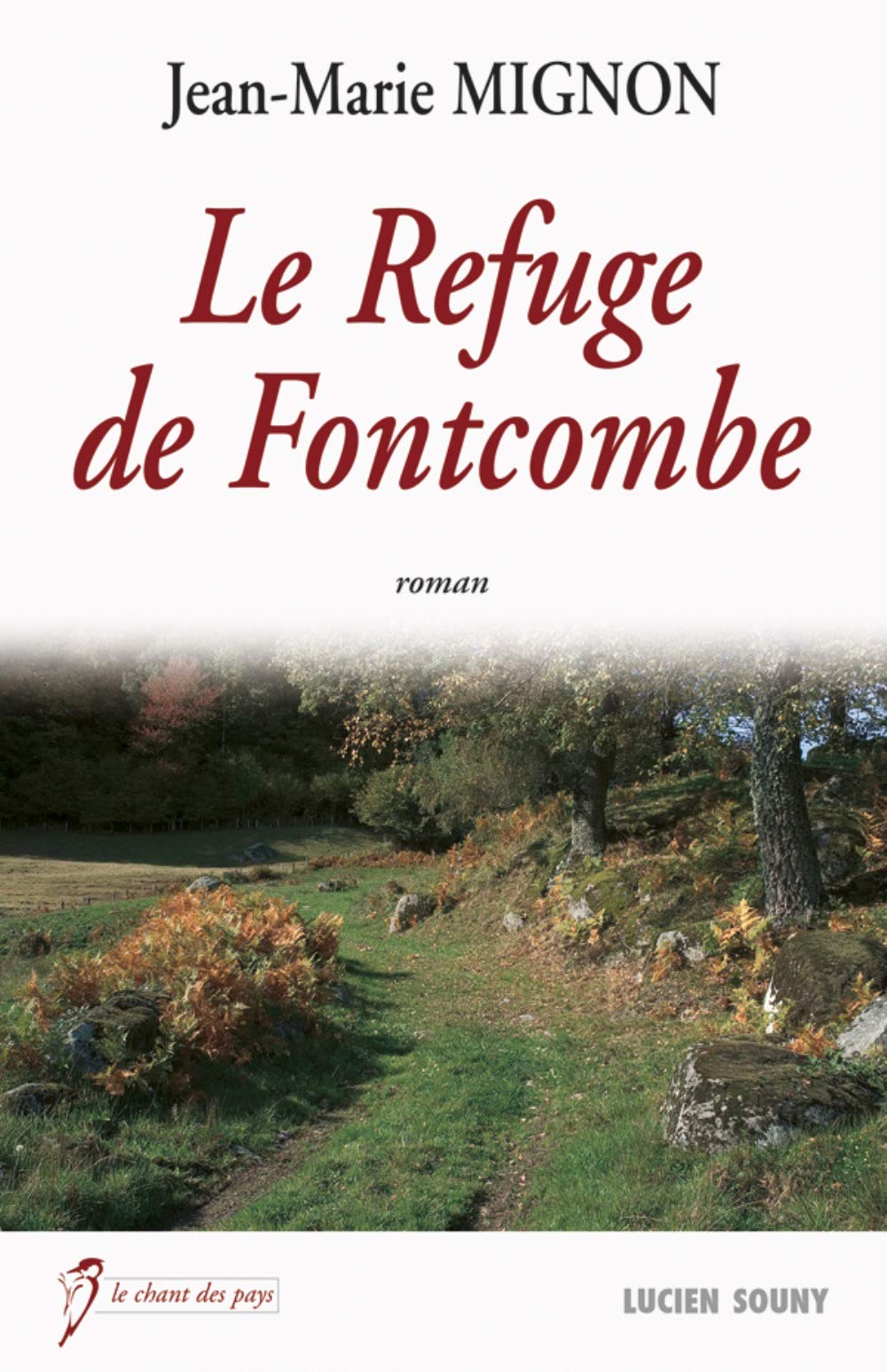 Le Refuge de Fontcombe 9782848864433