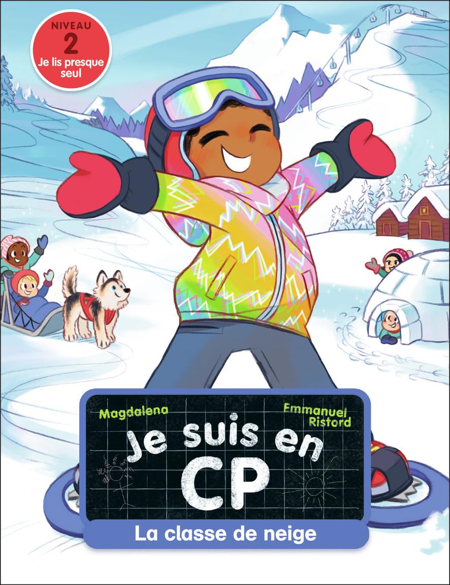 La classe de neige: Niveau 2 9782080412089