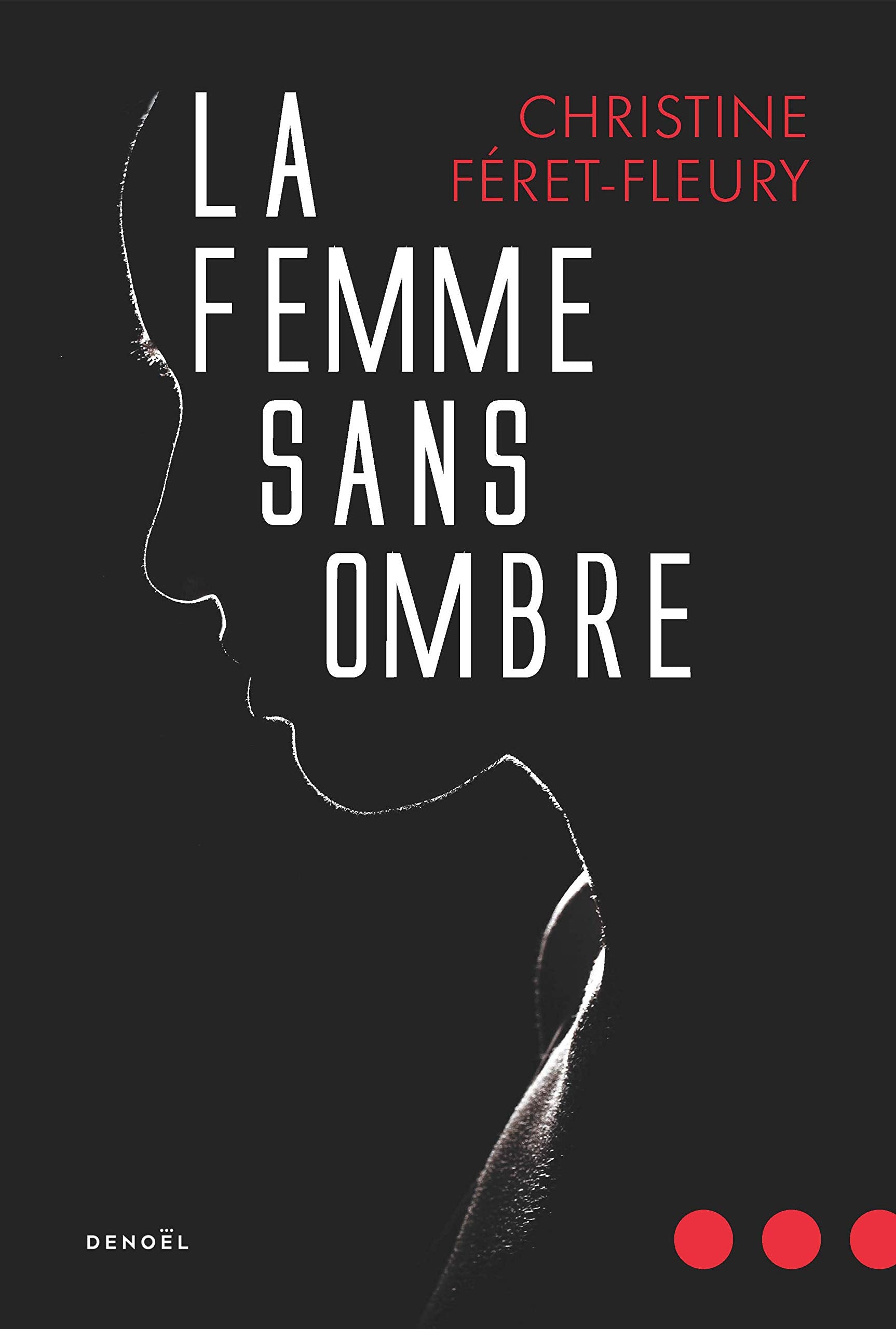 La Femme sans ombre 9782207139493