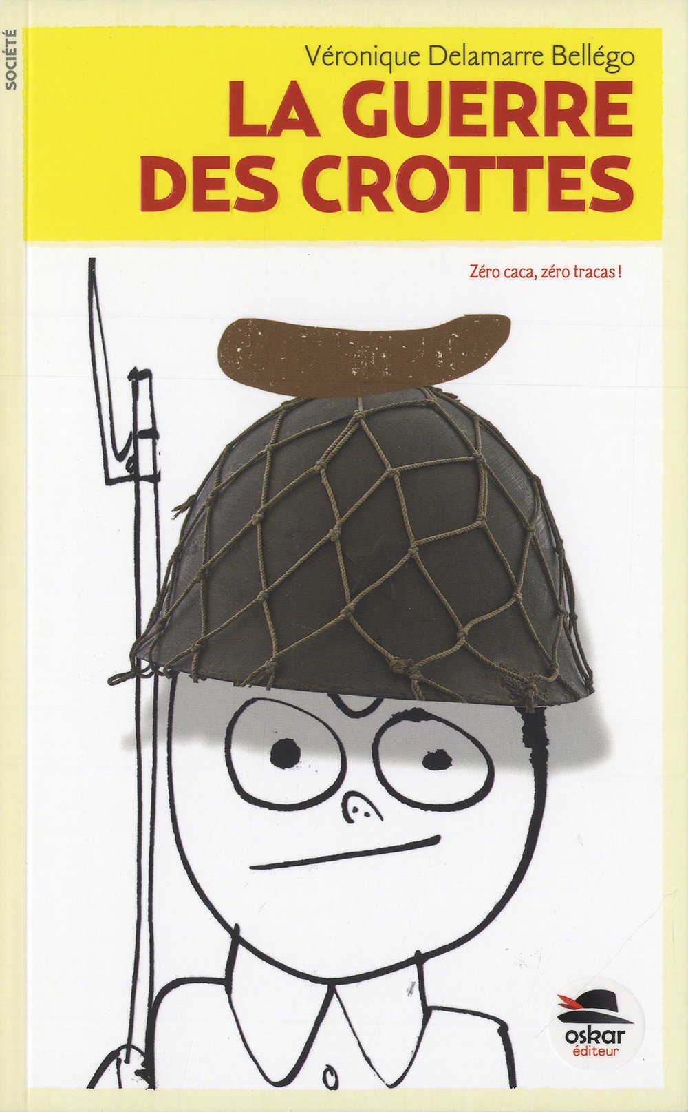 LA GUERRE DES CROTTES 9782350008691