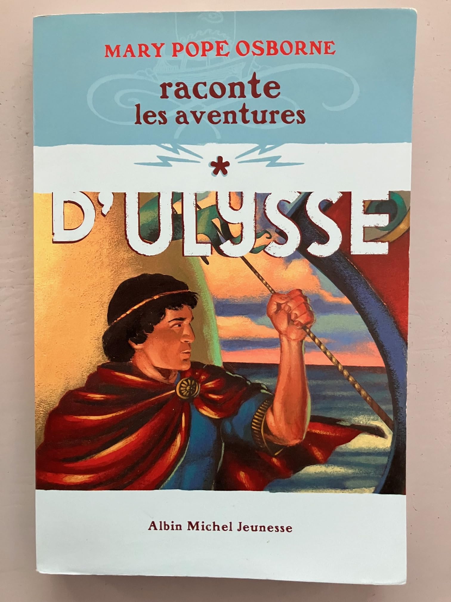 Mary Pope Osborne raconte les aventures d'Ulysse 9782226143525