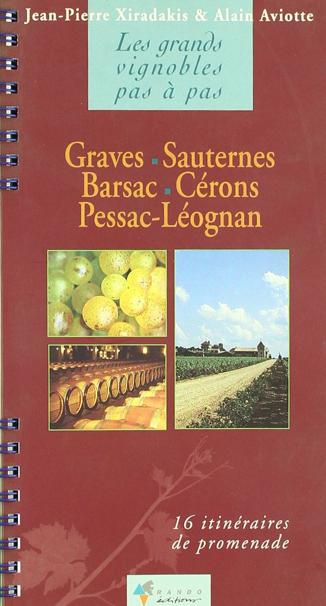 Graves, Sauternes, Barsac, Cerons 9782841820245