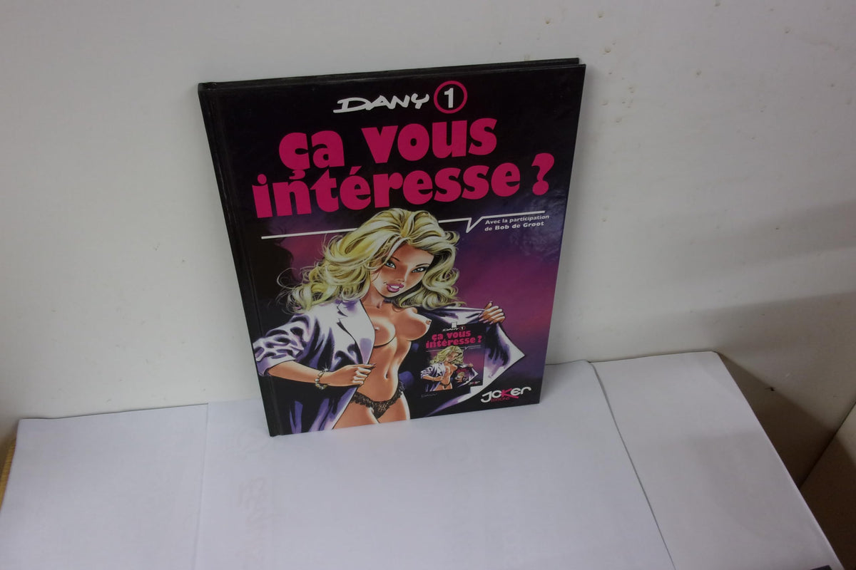 Dany, tome 1 : Ça vous intéresse ? 9782872650002