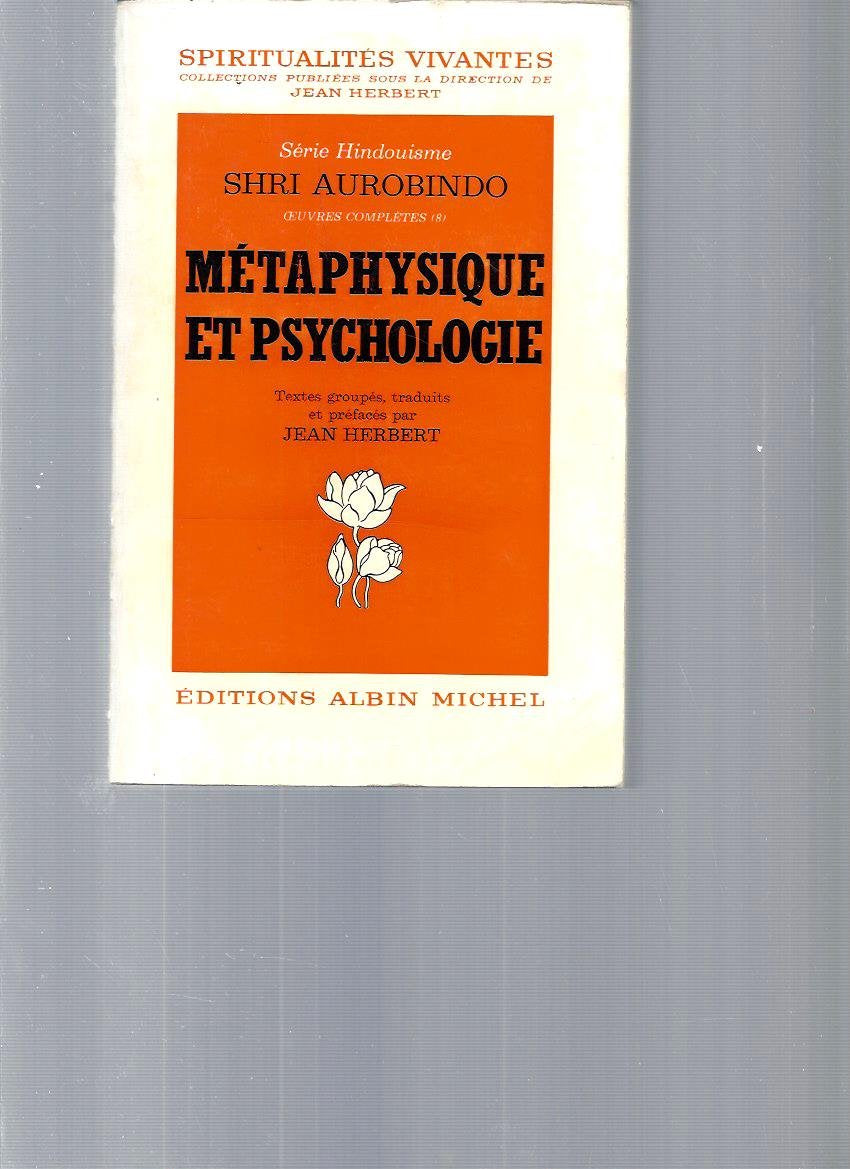Métaphysique et psychologie 9782226003089