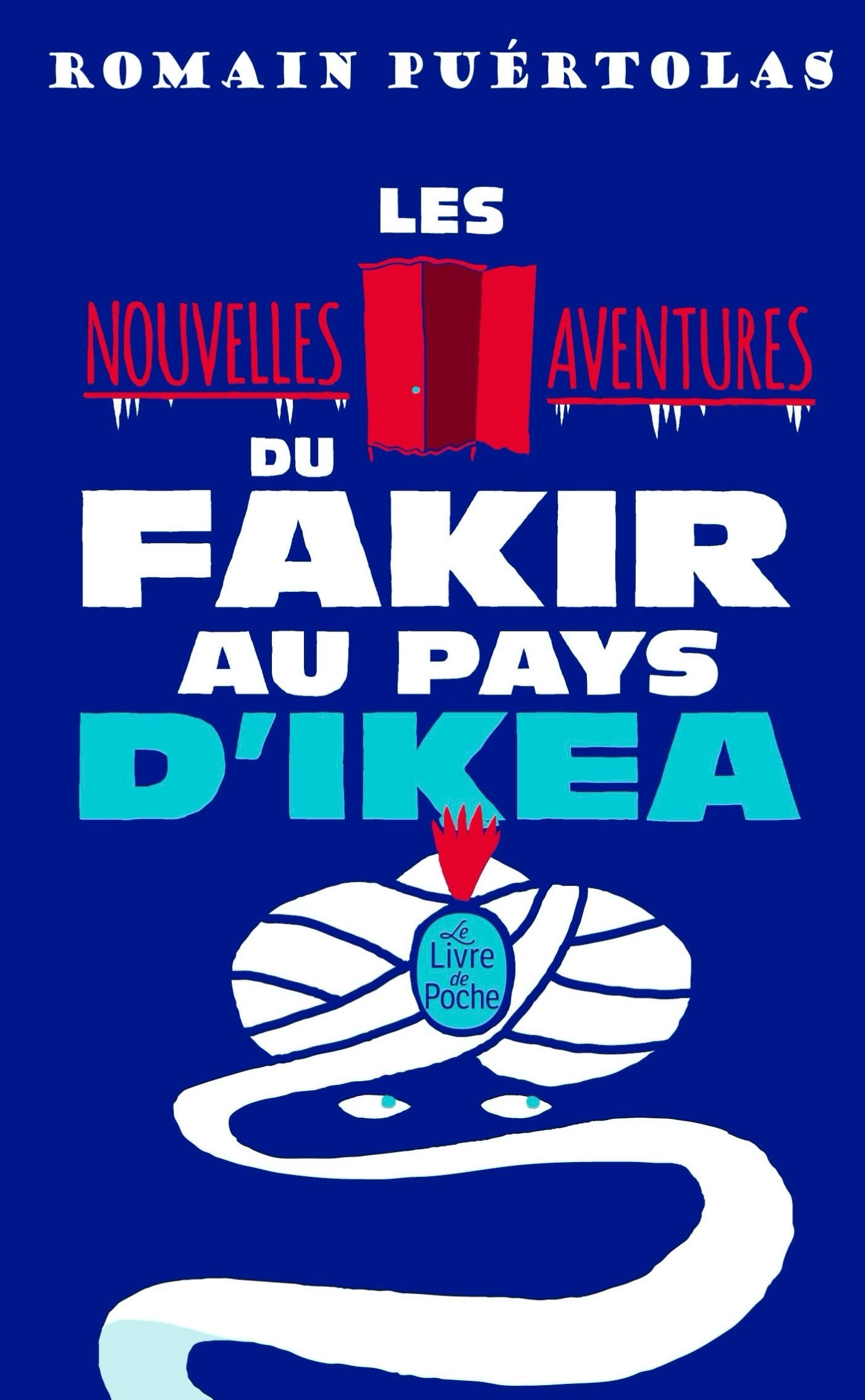 Les Nouvelles Aventures du fakir au pays d'Ikea 9782253259657