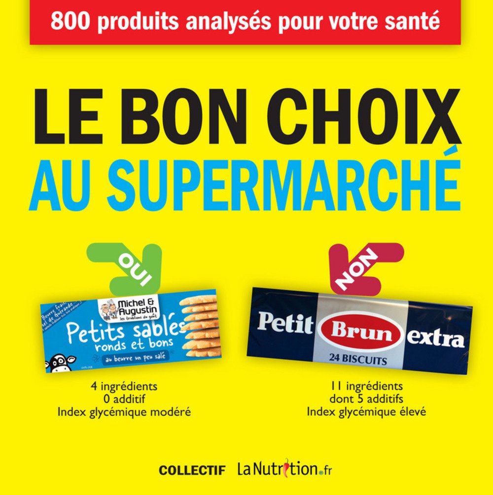 Le Bon Choix au supermarché 9782365491792