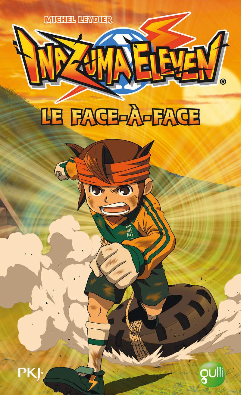 1. Inazuma Eleven : Le Face à face (1) 9782266234719