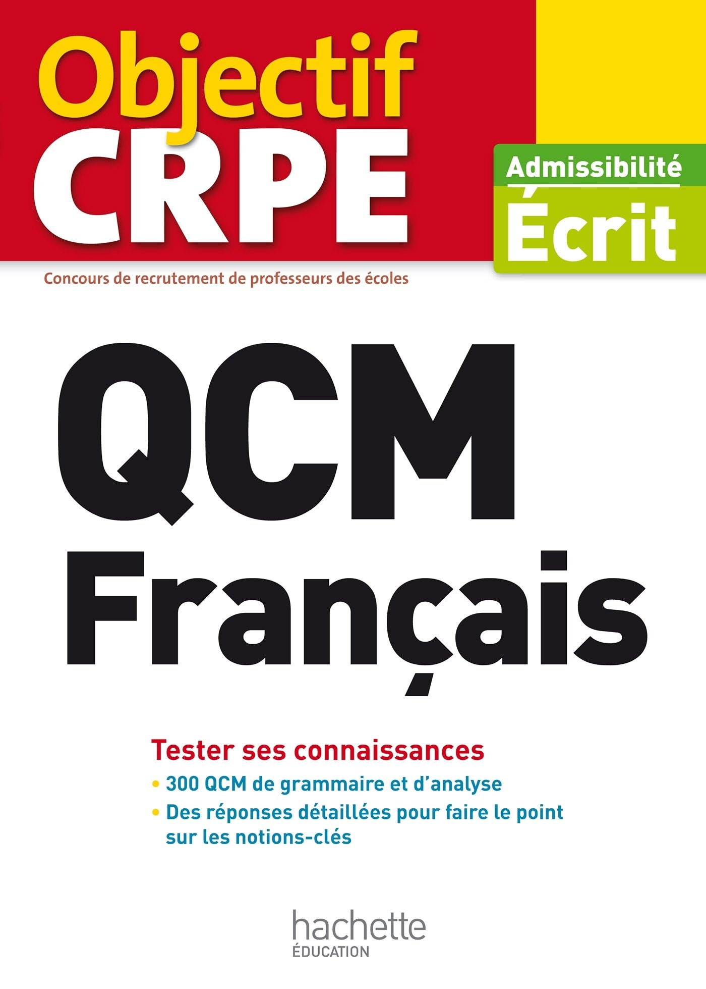 QCM français: Ecrit 9782014005202