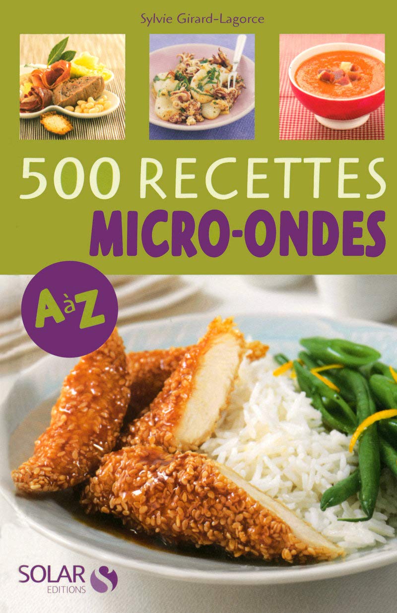 500 recettes au micro-ondes de A à Z 9782263046520