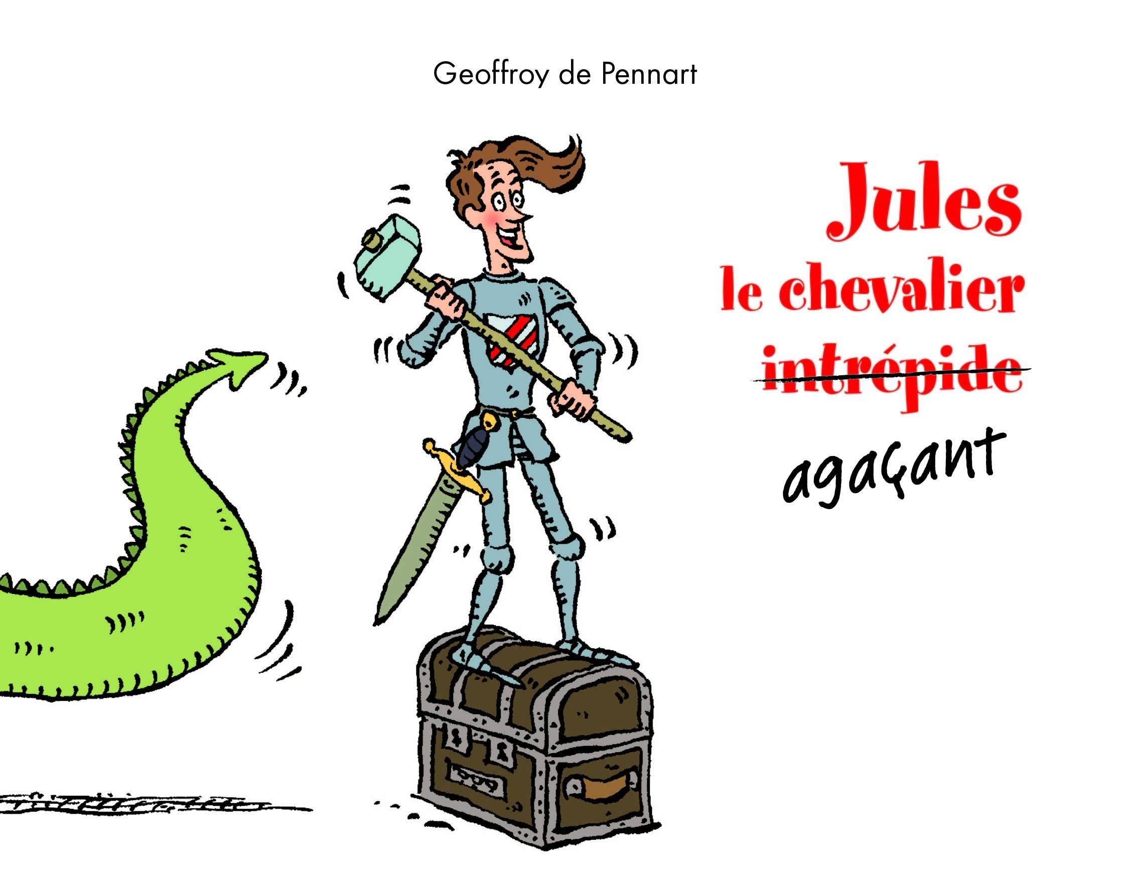 Jules le chevalier agaçant 9782211222181
