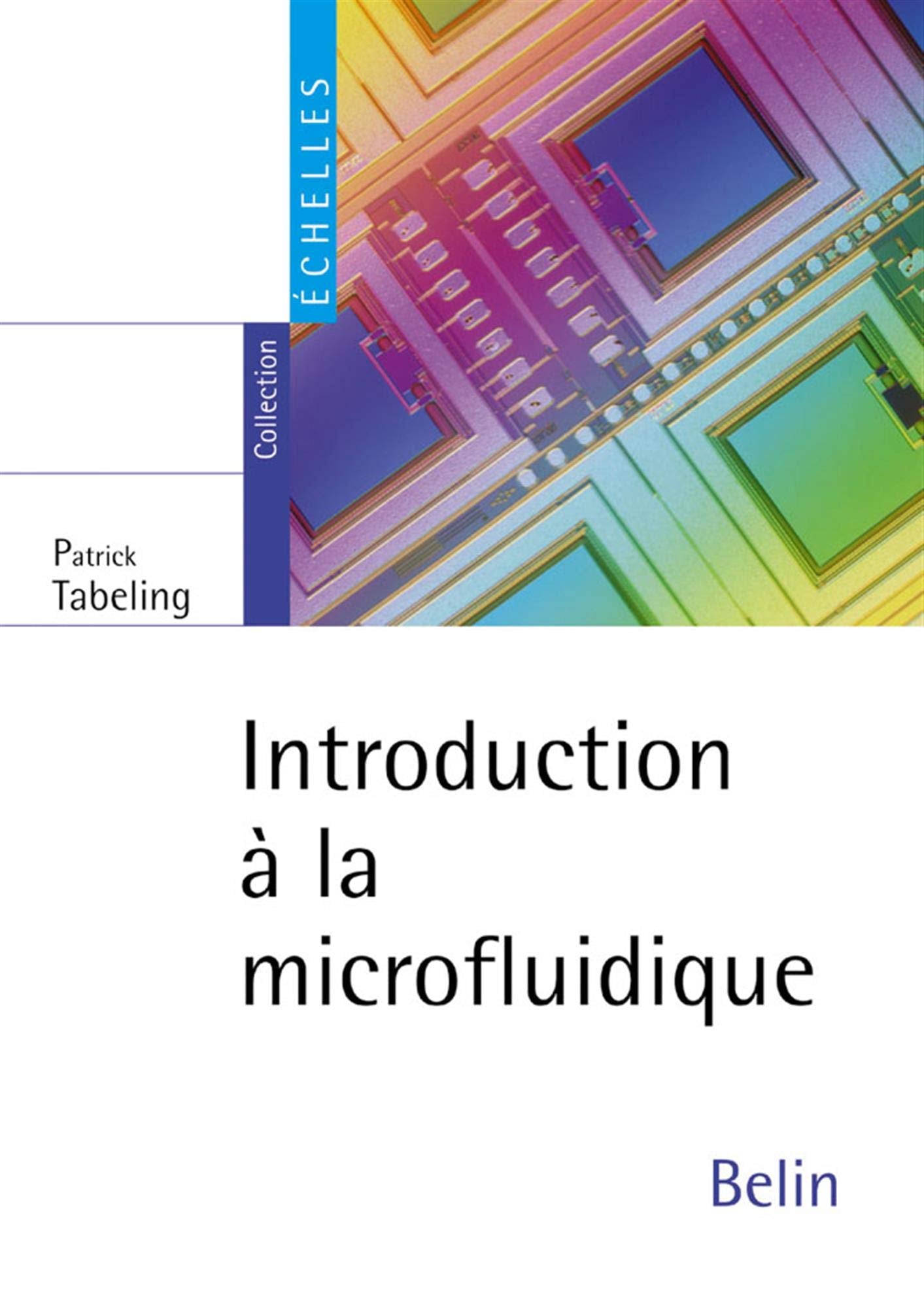 Introduction à la microfluidique 9782701135007