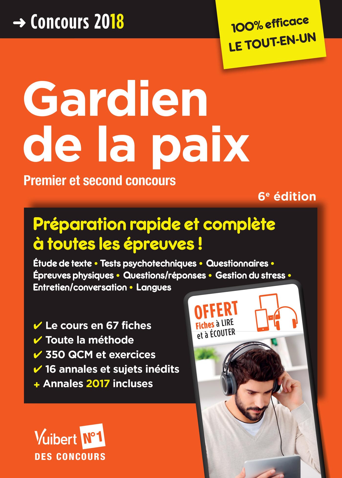 Concours Gardien de la paix - Catégorie B - Préparation rapide et complète à toutes les épreuves !: Premier et second concours - Concours 2018 9782311205381