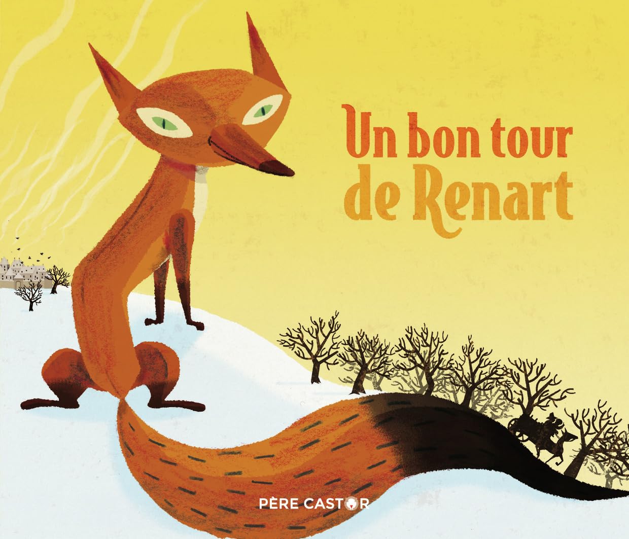 Un bon tour de Renart 9782081427334