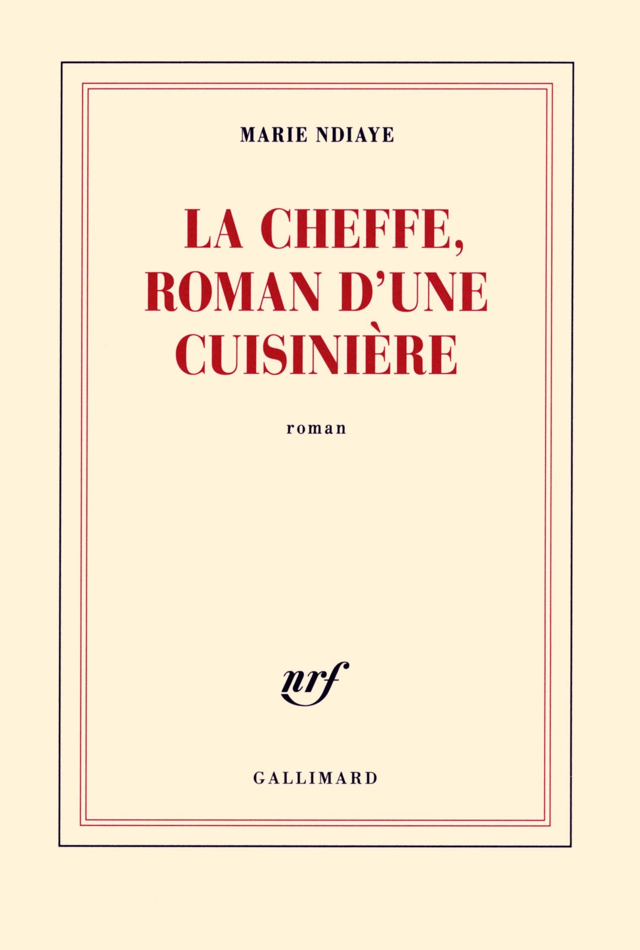 La Cheffe, roman d'une cuisinière 9782070116232