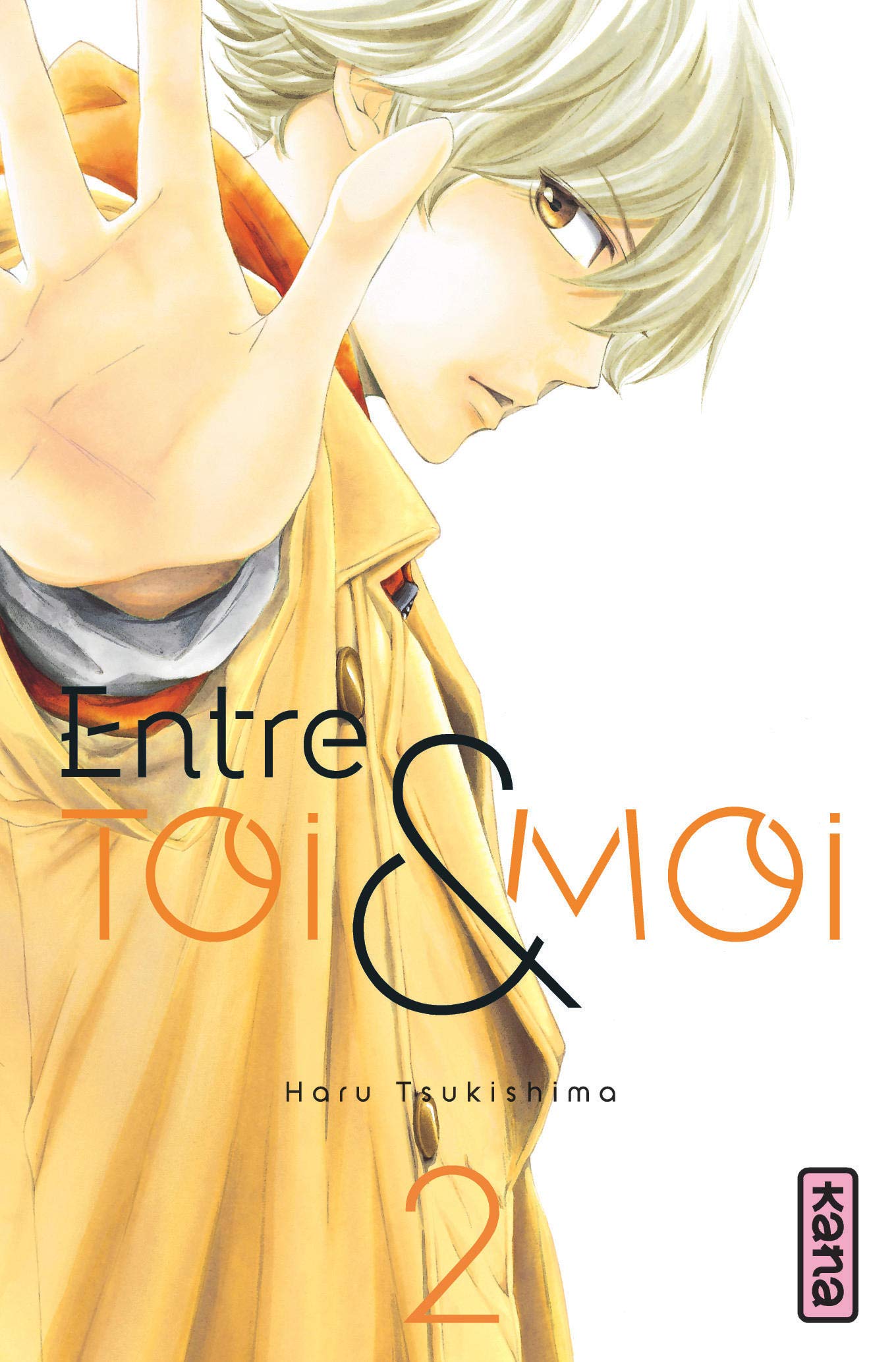 Entre toi et moi - Tome 2 9782505066521