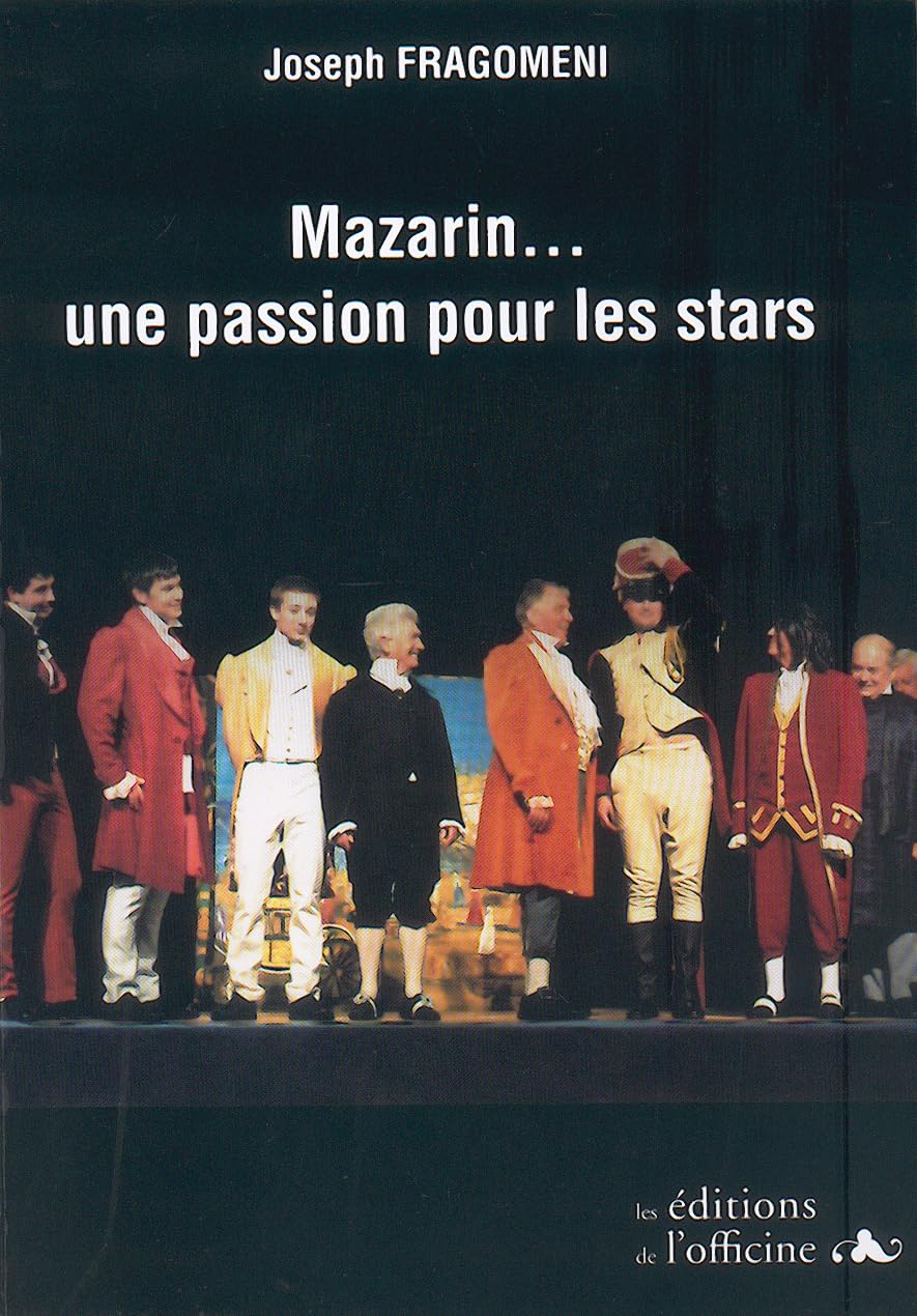 Mazarin... une passion pour les stars 9782355511479