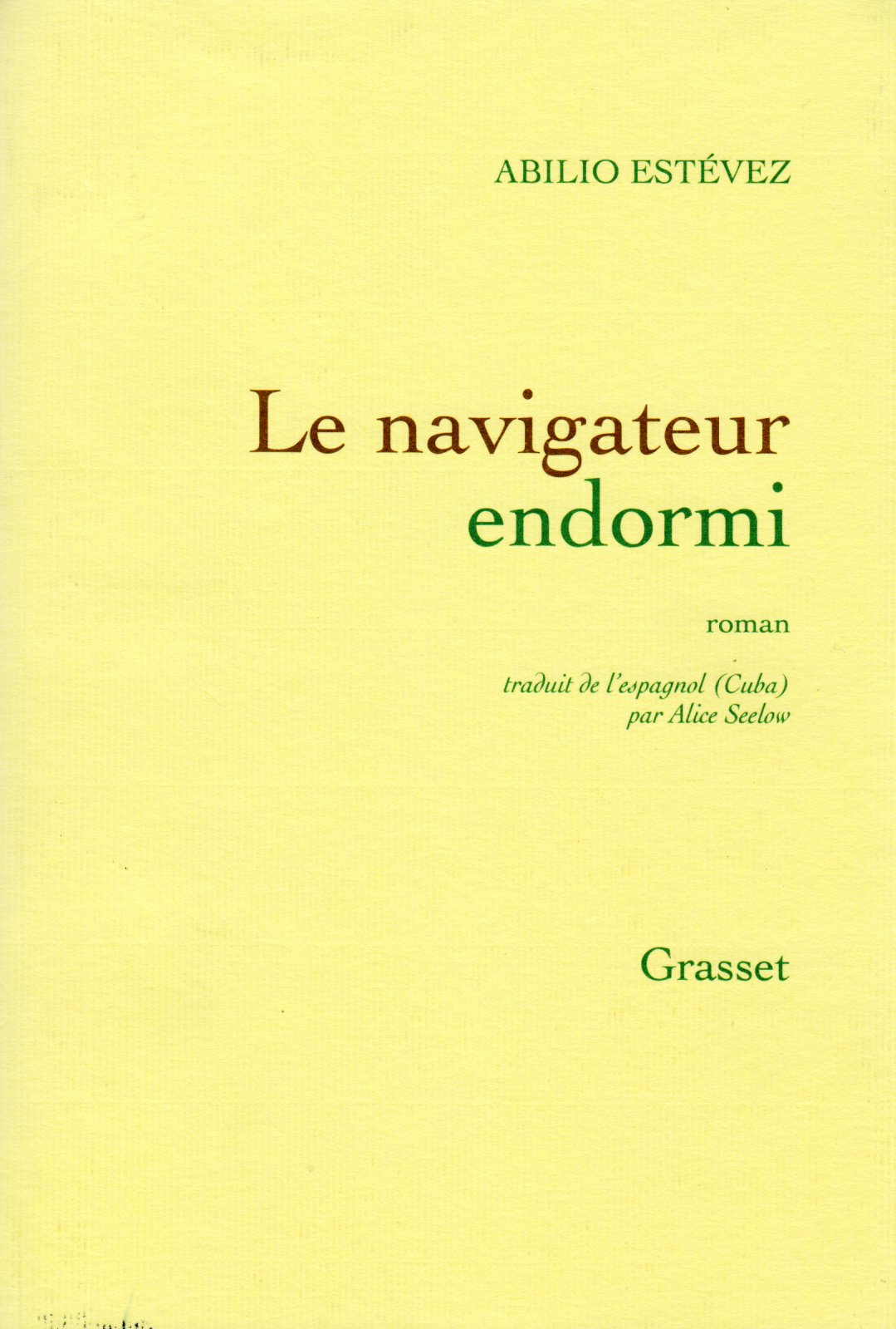 Le navigateur endormi 9782246749813