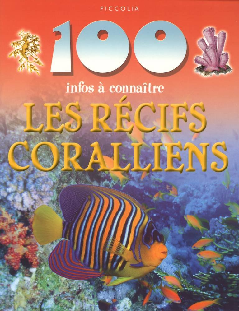 Les récifs coralliens 9782753016675