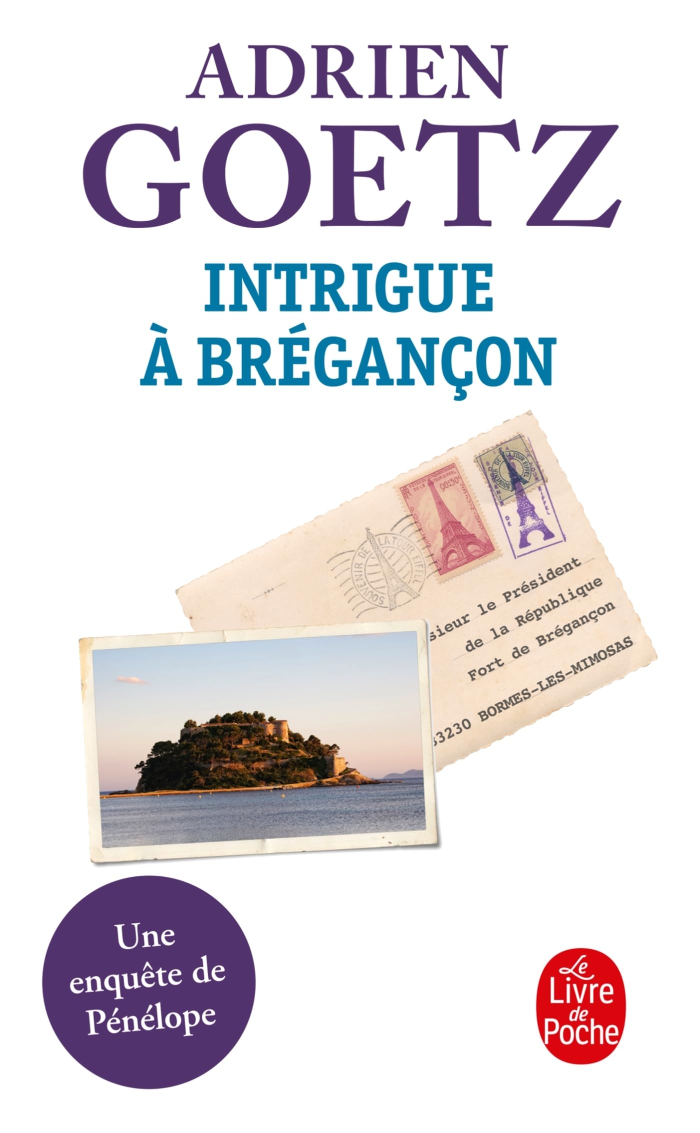 Intrigue à Brégançon 9782253248552