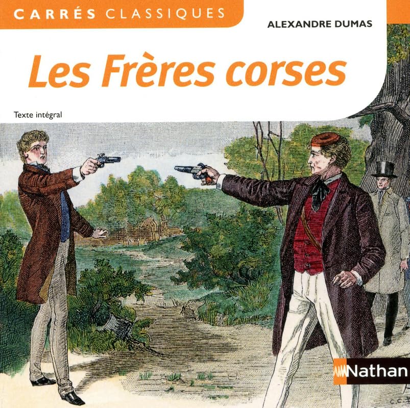 Les Frères corses: Alexandre Dumas 9782091884301