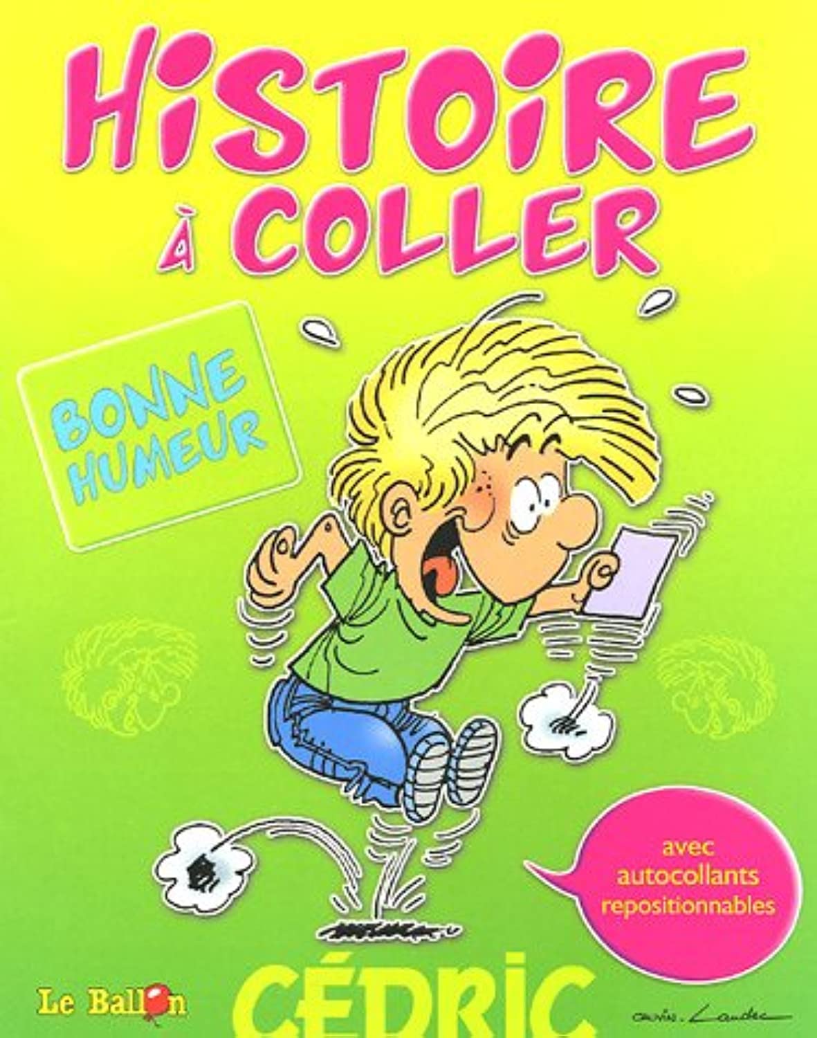 Histoire à coller: Bonne humeur 9789037458992