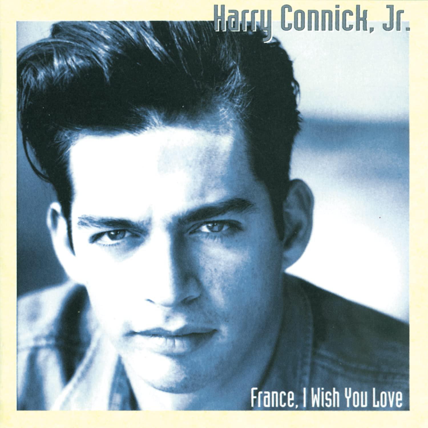 Harry Connink Jr. - ""France, I Wish You Love" 5099747481727
