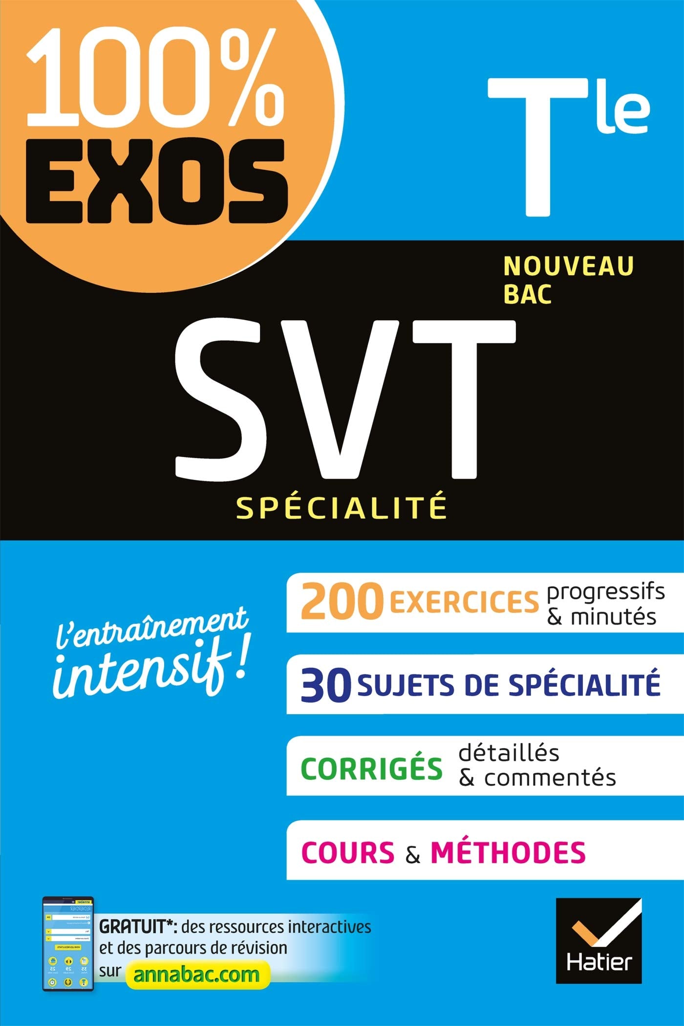 SVT Tle générale (spécialité): exercices résolus - Nouveau bac Terminale 9782401063433